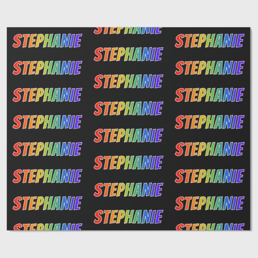 Rainbow First Name "STEPHANIE"; Fun & kleurrijk Cadeaupapier (Vlak)