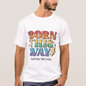 RAINBOW FLAG BORN OP DEZE MANIER RETRO AESTHETICS  T-SHIRT (Voorkant)