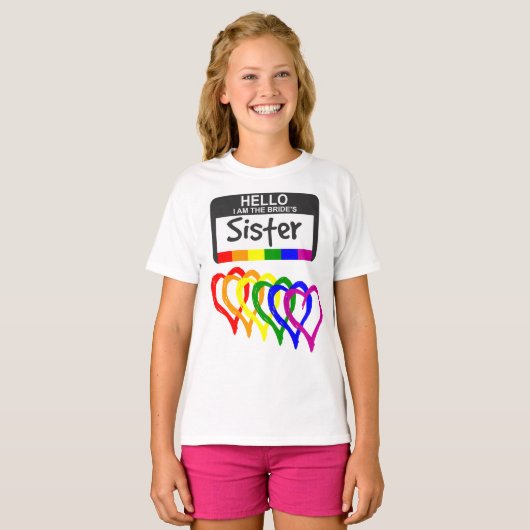 Rainbow Flag Hearts Bride Sister Name Badge T-shirt (Voorkant volledig)