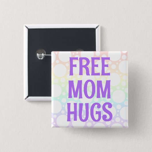 Rainbow Free Mom Knuffelt Button (Voorkant /achterkant)