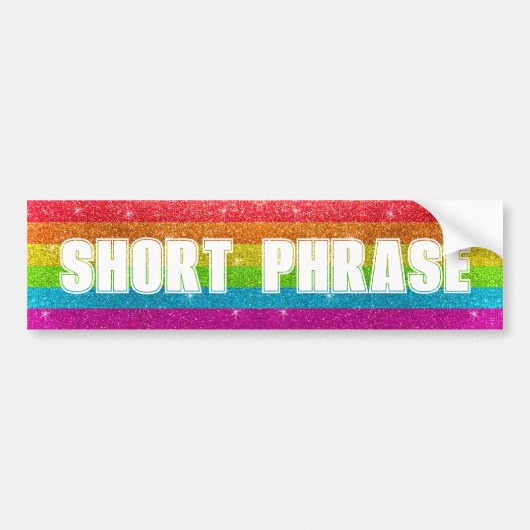 Rainbow Gay Pride Vlag Glitter Aangepaste zin Bumpersticker (Voorkant)