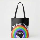 Rainbow Glitter Pride LGBT zijn jouw ware kleuren Tote Bag (Voorkant)