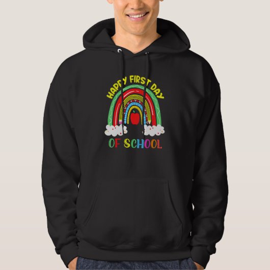 Rainbow Happy First Day School Teacher Boys Gir Hoodie (Voorkant)