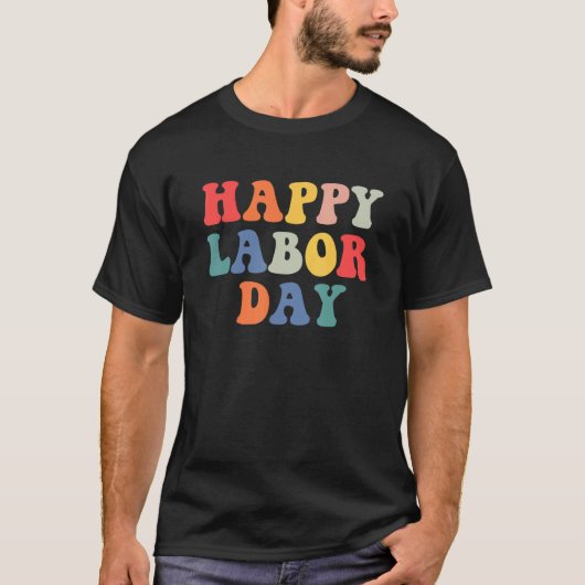 Rainbow Happy Labour Day Groovy voor mannen T-shirt (Voorkant)