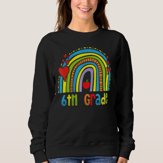Rainbow Happy Last Day of School 2022 6th Grade th Trui (Voorkant)