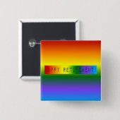 Rainbow Happy Retirement! Vierkante Button 5,1 Cm (Voorkant /achterkant)