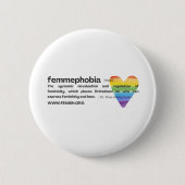 Rainbow Heart FEMMEPHOBIA Pin Ronde Button 5,7 Cm (Voorkant)