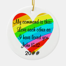RAINBOW HEART JOHN 15:12 ONTWERP KERAMISCH ORNAMENT