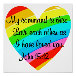 RAINBOW HEART JOHN 15:12 ONTWERP POSTER