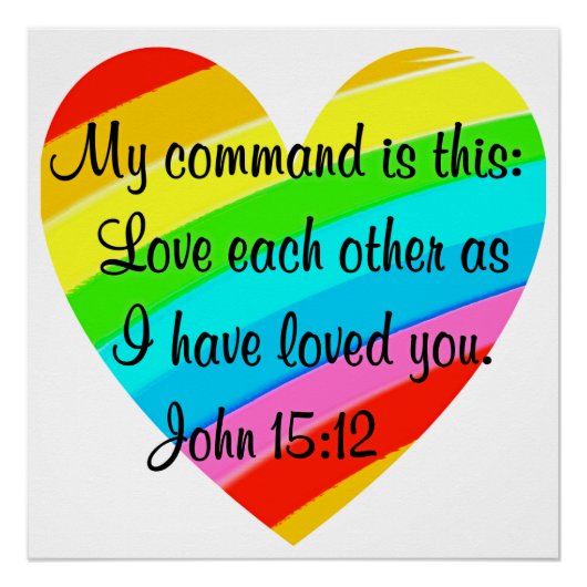 RAINBOW HEART JOHN 15:12 ONTWERP POSTER (Voorkant)