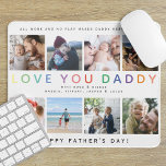 Rainbow 'HOOP VAN JE DADDY' Foto Collage Keepomwil Muismat<br><div class="desc">Creëer je eigen speciale aandenken foto collage muismat voor papa. Design beschikt over 8 vierkante foto's naar keuze met moderne regenboogtypografie met de opdruk 'LOVE YOU DADDY' en personaliseer met een leuke boodschap/s en naam/s.</div>