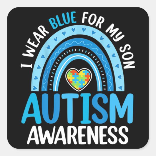 Rainbow I Draag Blue for My Son Autism Awareness T Vierkante Sticker (Voorkant)
