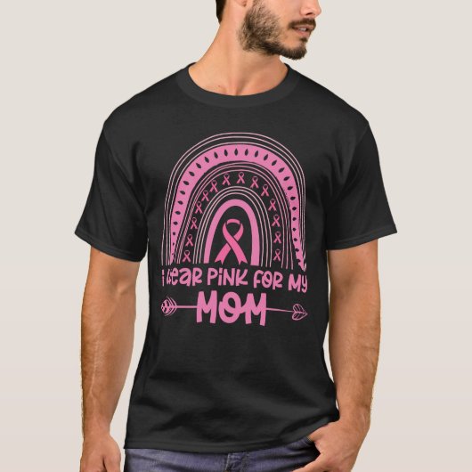 Rainbow I Draag Pink voor mijn moeder Borstkanker T-shirt (Voorkant)