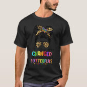 Rainbow If Nothing Ever Changed There d Be No Butt T-shirt (Voorkant)