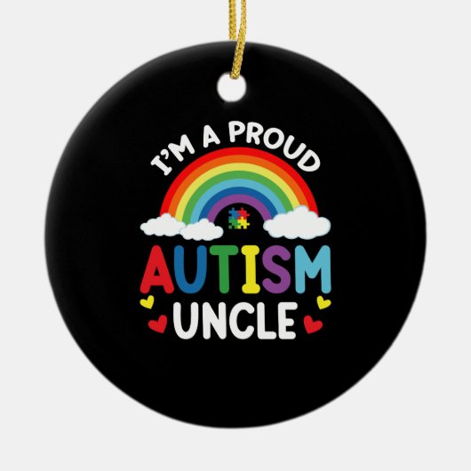 Rainbow Ik ben een trots autisme oom Autism Awaren Keramisch Ornament (Voorkant)