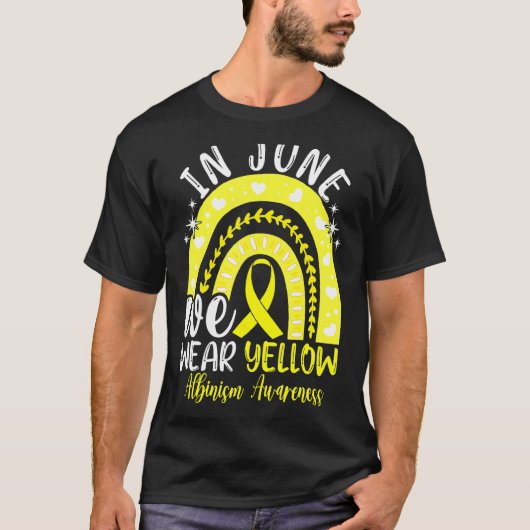 Rainbow In juni Draag we Gele albinisme Bewustheid T-shirt (Voorkant)