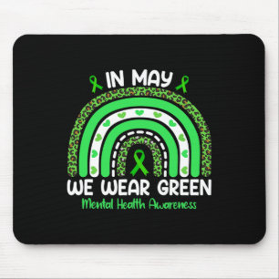 Rainbow In mei Draag we Green Ribbon Mental Health Muismat