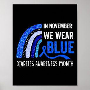 Rainbow In november Draag we Blauwe Diabetes Aware Poster