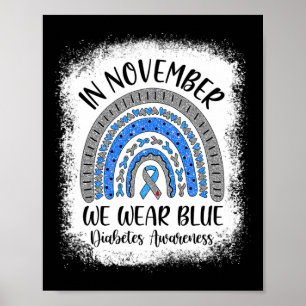 Rainbow In november Draag we Blauwe Diabetes Aware Poster