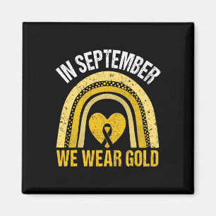 Rainbow In september Draag we Gold Childhood Cance Magneet
