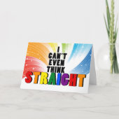 Rainbow kan niet denken dat STRAIGHT Funny Gay Mis Kaart (Voorkant)