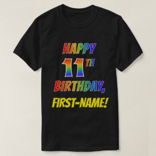 Rainbow Kijk HAPPY 11th BIRTHDAY + aangepaste naam T-shirt