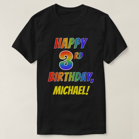 Rainbow Kijk HAPPY 3RD BIRTHDAY + aangepaste naam T-shirt (Design voorkant)