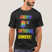Rainbow Kijk HAPPY 8th BIRTHDAY + aangepaste naam T-shirt (Voorkant)