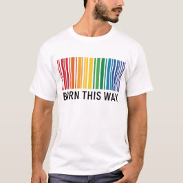 RAINBOW KLEURDE GEBOREN OP DEZE MANIER BARCODE T-SHIRT