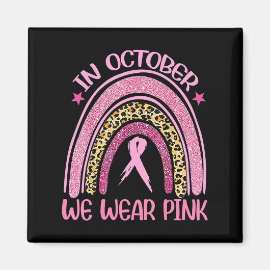 Rainbow Leopard Breast Cancer Bewustheid Oktober W Magneet (Voorkant)
