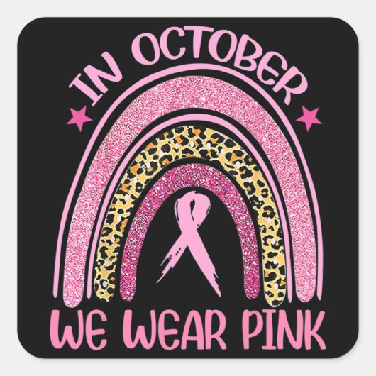 Rainbow Leopard Breast Cancer Bewustheid Oktober W Vierkante Sticker (Voorkant)
