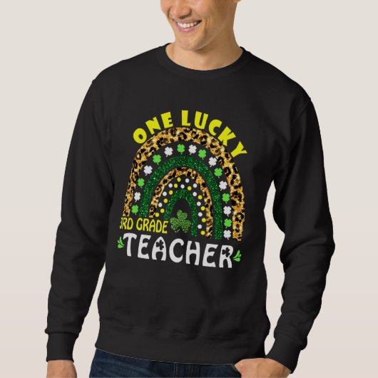 Rainbow Leopard One Lucky 3rd Grade Teacher St Pat Trui (Voorkant)
