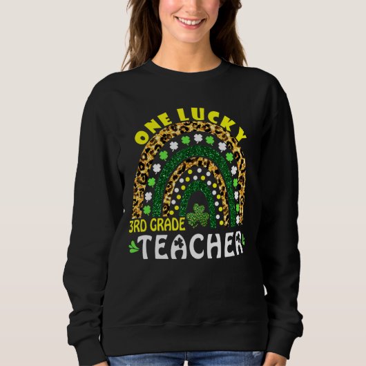 Rainbow Leopard One Lucky 3rd Grade Teacher St Pat Trui (Voorkant)