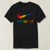Rainbow Lesbian Gay Pride Lgbt houdt gewoon van he T-shirt (Design voorkant)