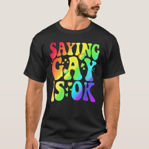 Rainbow Lgbt-vlag Gezegde Gay is OK linksbt right T-shirt