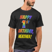 Rainbow Look HAPPY 1ST BIRTHDAY + aangepaste naam T-shirt (Voorkant)