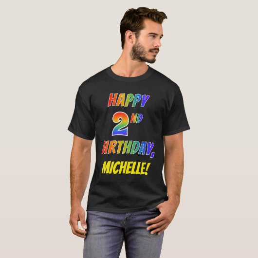 Rainbow Look HAPPY 2E VERJAARDAG + aangepaste naam T-shirt (Voorkant volledig)