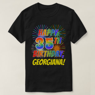 Rainbow Look HAPPY 35E VERJAARDAG; Vuurwerk + Naam T-shirt