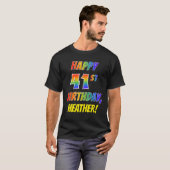 Rainbow Look HAPPY 41ST VERJAARDAG + aangepaste na T-shirt (Voorkant volledig)