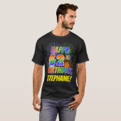 Rainbow Look HAPPY 62E VERJAARDAG; Vuurwerk + Naam T-shirt (Voorkant volledig)