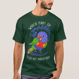 Rainbow Loriket Parrot Aaaa T-shirt