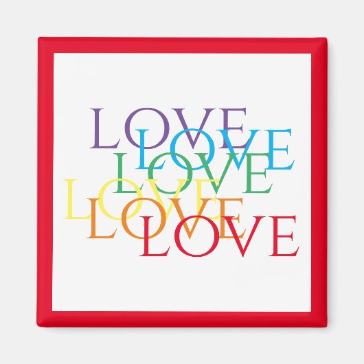 RAINBOW LOVE Vierkante Magneet / Rood (Voorkant)