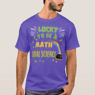 Rainbow Lucky is een Wiskunde sociale wetenschappe T-shirt