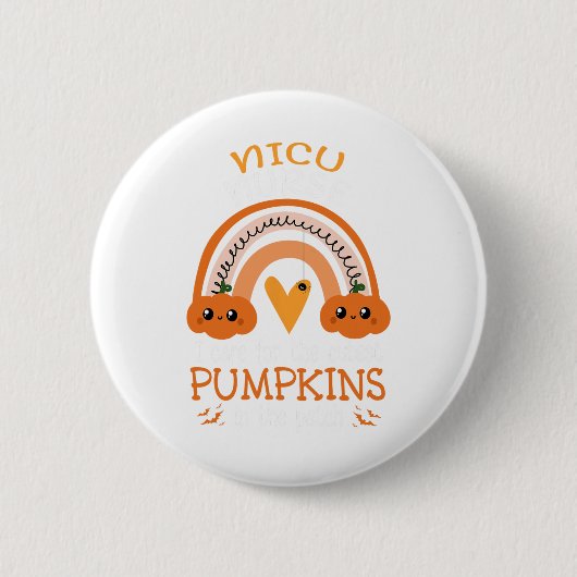 Rainbow Nicu zuster Cutest Pumpkins in the Patch H Ronde Button 5,7 Cm (Voorkant)