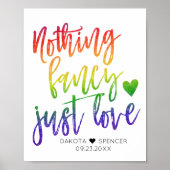 Rainbow Niets Fancy gewoon liefde | Casual huwelij Poster (Voorkant)