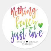 Rainbow Niets Fancy gewoon liefde | Casual huwelij Ronde Sticker (Voorkant)