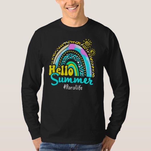 Rainbow Paraprofessional off Duty Hallo Summer Vib T-shirt (Voorkant)