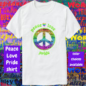 Rainbow Peace Love Pride T-shirt