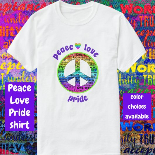 Rainbow Peace Love Pride T-shirt