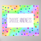 Rainbow Polka Dot "Kindness kiezen" Poster (Voorkant)